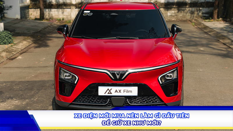 Xe điện mới mua nên làm gì đầu tiên để giữ xe như mới?